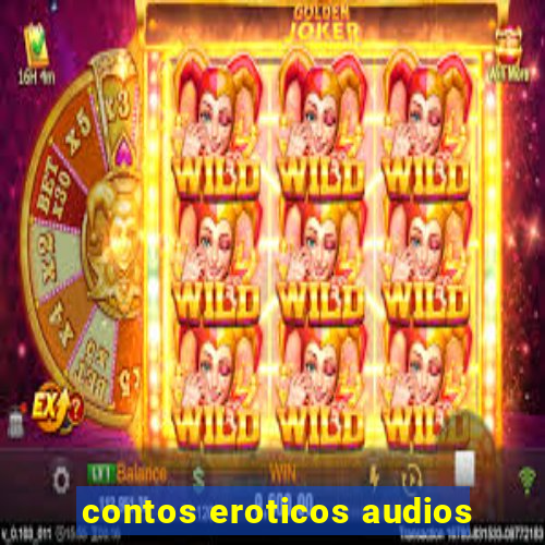 contos eroticos audios